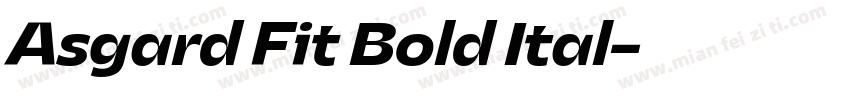 Asgard Fit Bold Ital字体转换